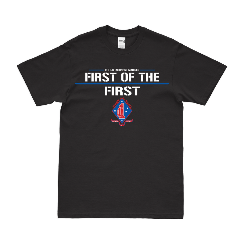 1st Battalion, 1st Marines (1/1) 'First of the First' T-Shirt