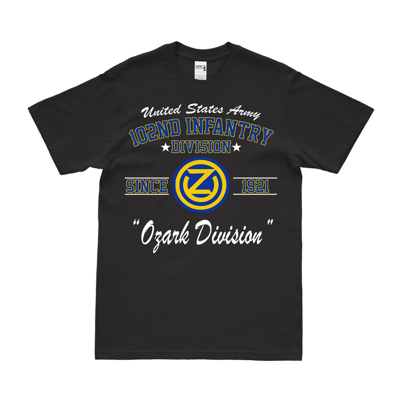 102nd Infantry Division Since 1921 'Ozark' T-Shirt