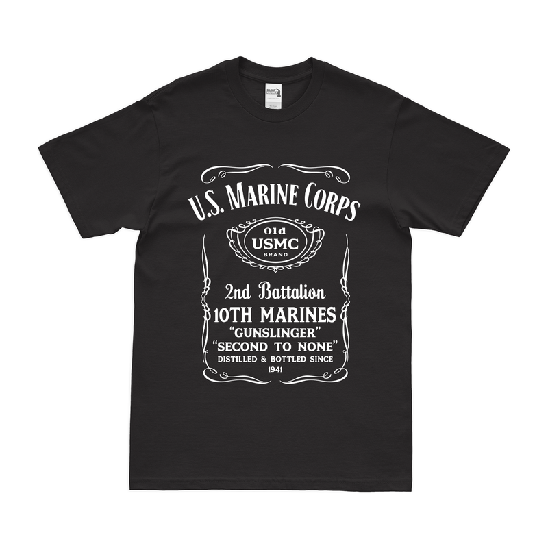 2nd Battalion 10th Marines (2/10 Marines) Whiskey Label T-Shirt
