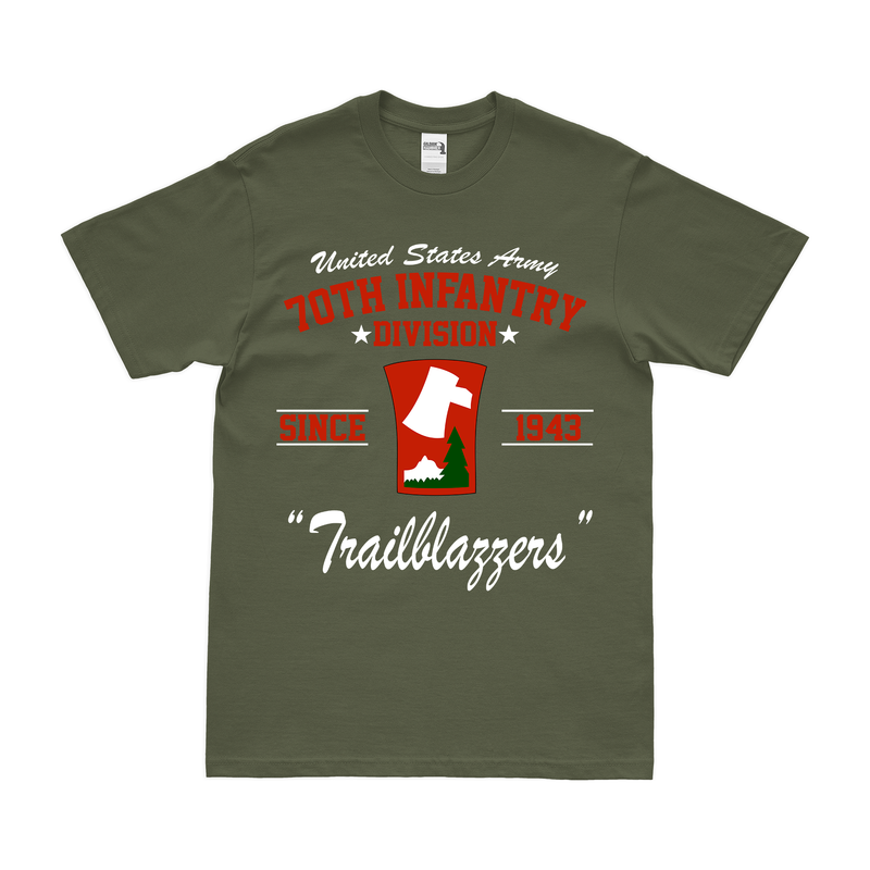 U.S. Army 70th Infantry Division Since 1943 Legacy T-Shirt
