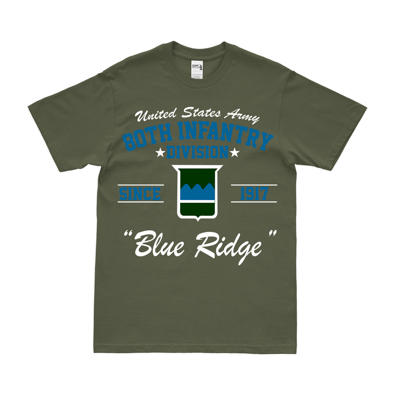 U.S. Army 80th Infantry Division Since 1917 Legacy T-Shirt