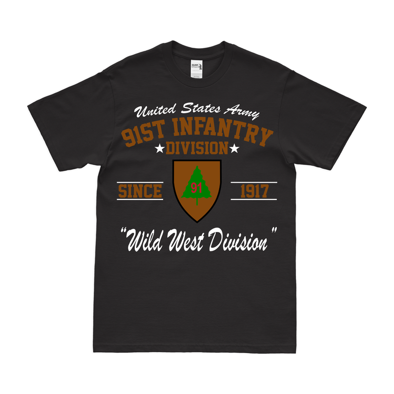 U.S. Army 91st Infantry Division Since 1917 Legacy T-Shirt