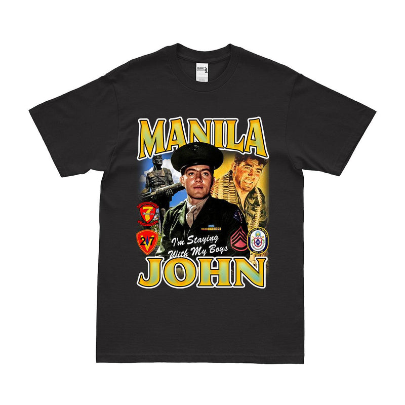 Manila' John Basilone - WWII Commemorative USMC T-Shirt