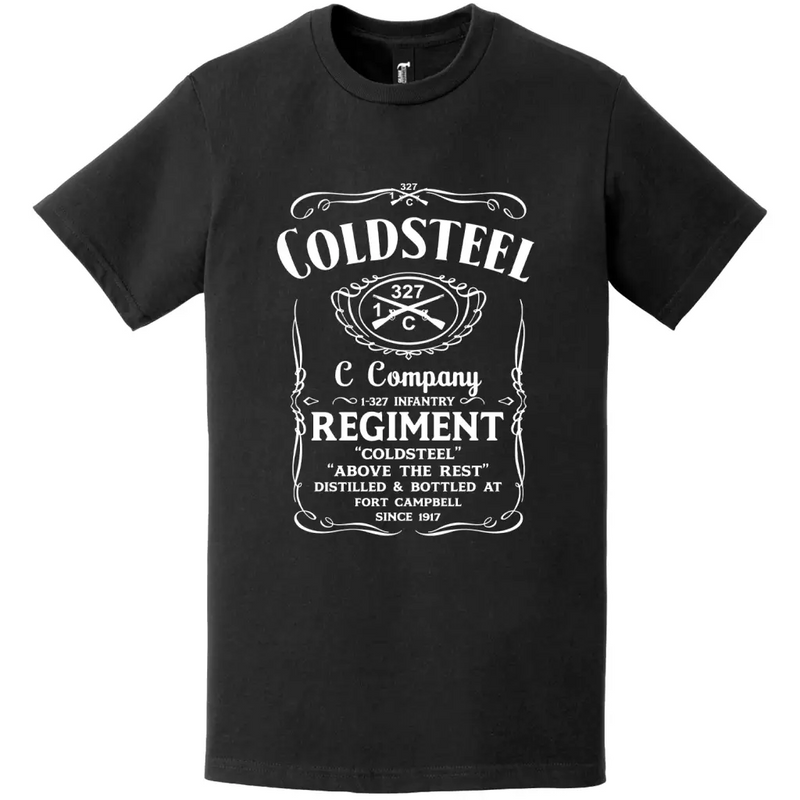 C Co 1-327 Infantry Regiment "Coldsteel" Whiskey Label T-Shirt