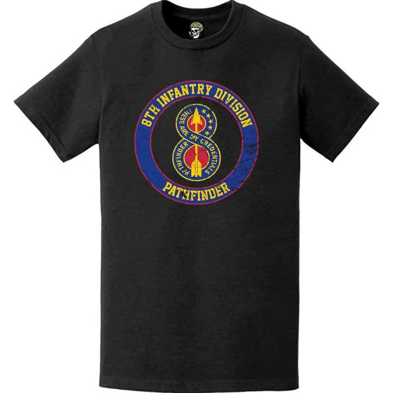 Distressed 8th Infantry Division "Pathfinder" Circle Crest T-Shirt