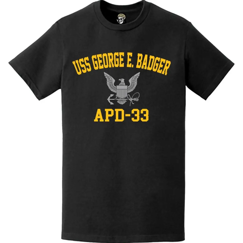 USS George E. Badger (APD-33) T-Shirt