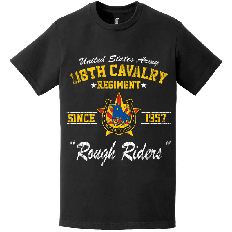 118th Cavalry Regiment Since 1957 Unit Legacy Distressed T-Shirt