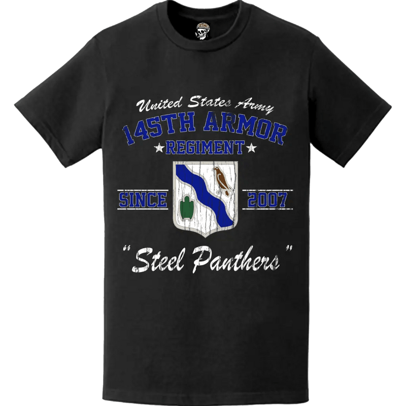 145th Armor Regiment Since 2007 U.S. Army Unit Legacy Distressed T-Shirt