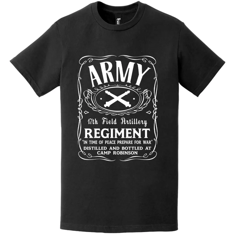 17th Field Artillery Regiment Whiskey Label T-Shirt