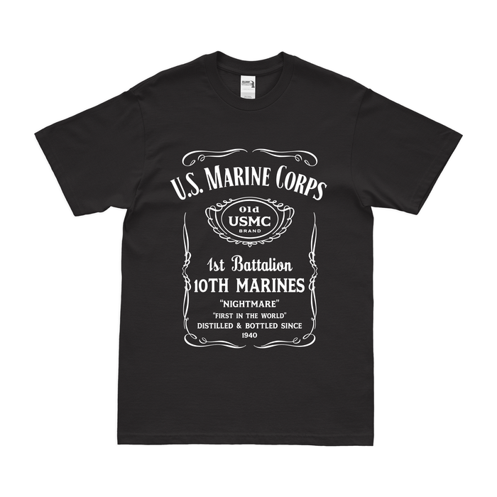 1st Battalion 10th Marines (1/10 Marines) Whiskey Label T-Shirt Tactically Acquired Small Black 