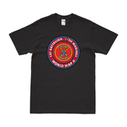 1st Bn 11th Marines (1/11 Marines) World War II T-Shirt Tactically Acquired   