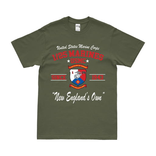 1st Battalion, 25th Marines (1/25) Since 1943 Unit Legacy T-Shirt Tactically Acquired   