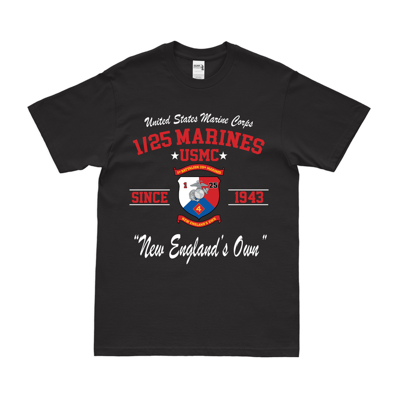 1st Battalion, 25th Marines (1/25) Since 1943 Unit Legacy T-Shirt