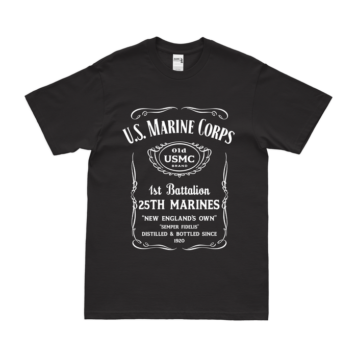 1st Battalion 25th Marines (1/25 Marines) Whiskey Label T-Shirt Tactically Acquired Small Black 