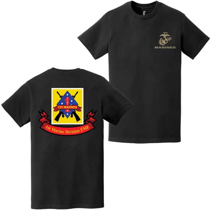 Double-Sided 1/27 Marines FMF Unit Logo EGA T-Shirt Tactically Acquired   
