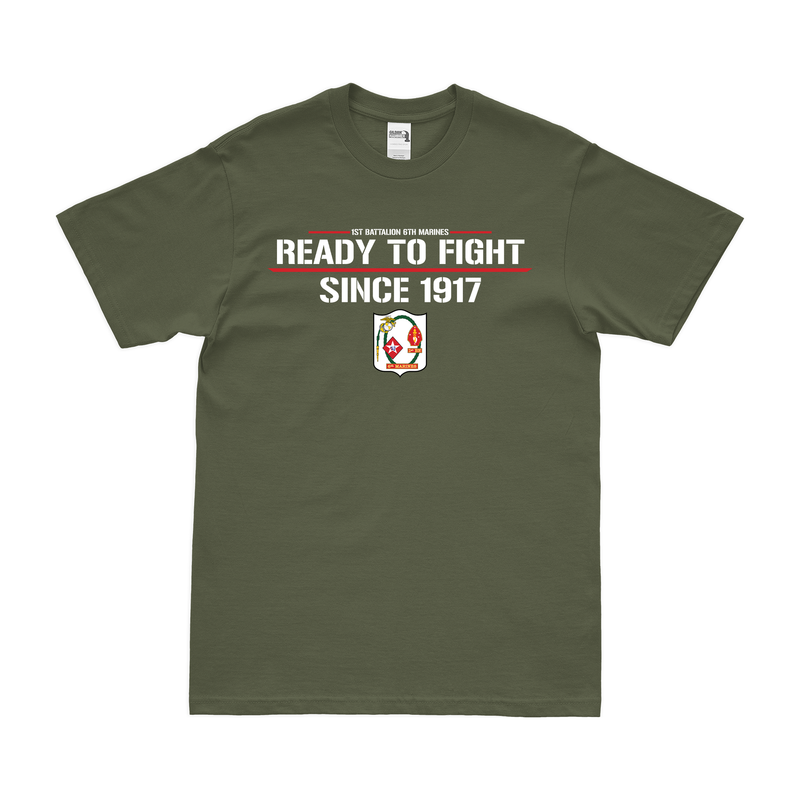 1st Battalion, 6th Marines (1/6) "Ready to Fight Since 1917" T-Shirt