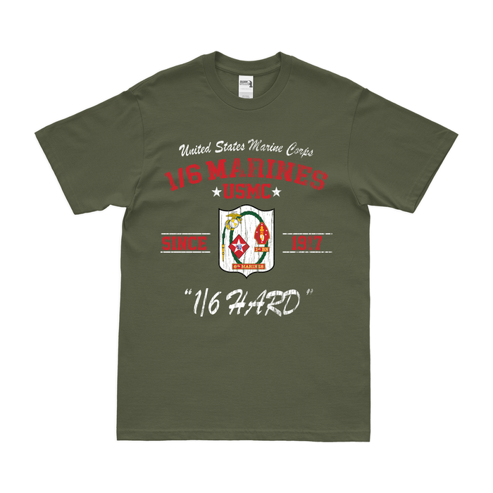 1st Battalion, 6th Marines (1/6) Since 1917 USMC Legacy T-Shirt Tactically Acquired Small Distressed Military Green