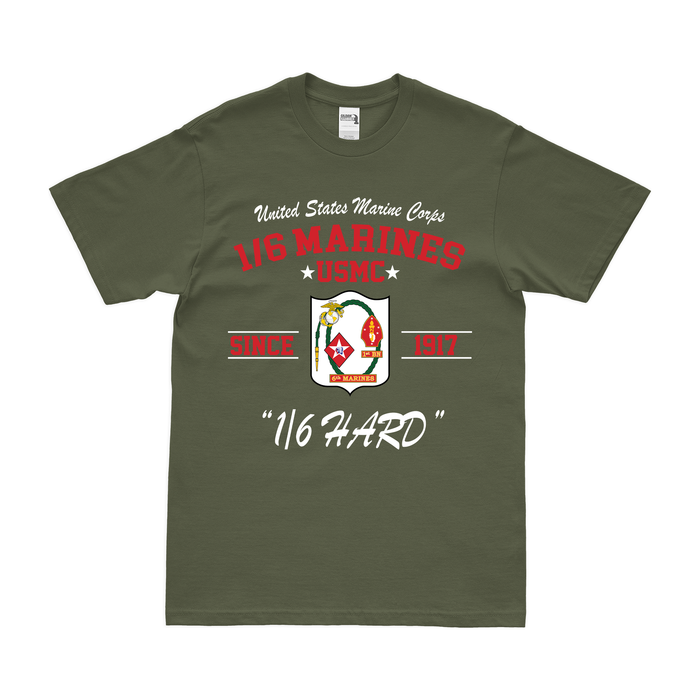 1st Battalion, 6th Marines (1/6) Since 1917 USMC Legacy T-Shirt Tactically Acquired Small Clean Military Green