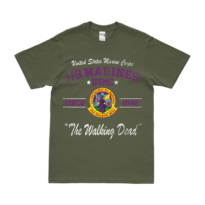 1st Battalion, 9th Marines (1/9 Marines) Since 1942 Legacy T-Shirt Tactically Acquired   