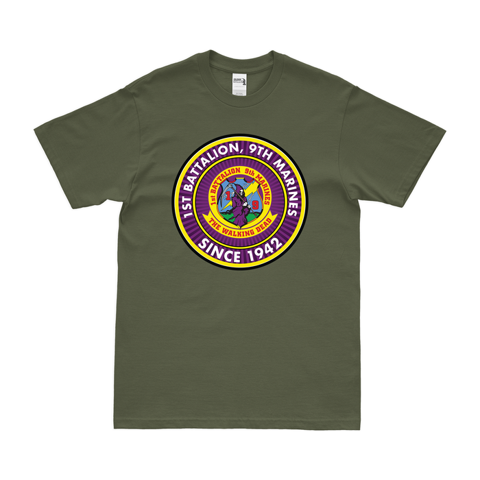 1st Bn 9th Marines (1/9 Marines) Since 1942 T-Shirt Tactically Acquired Small Clean Military Green