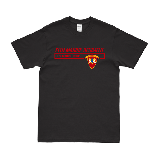 13th Marine Regiment Motto T-Shirt Tactically Acquired Black Small 