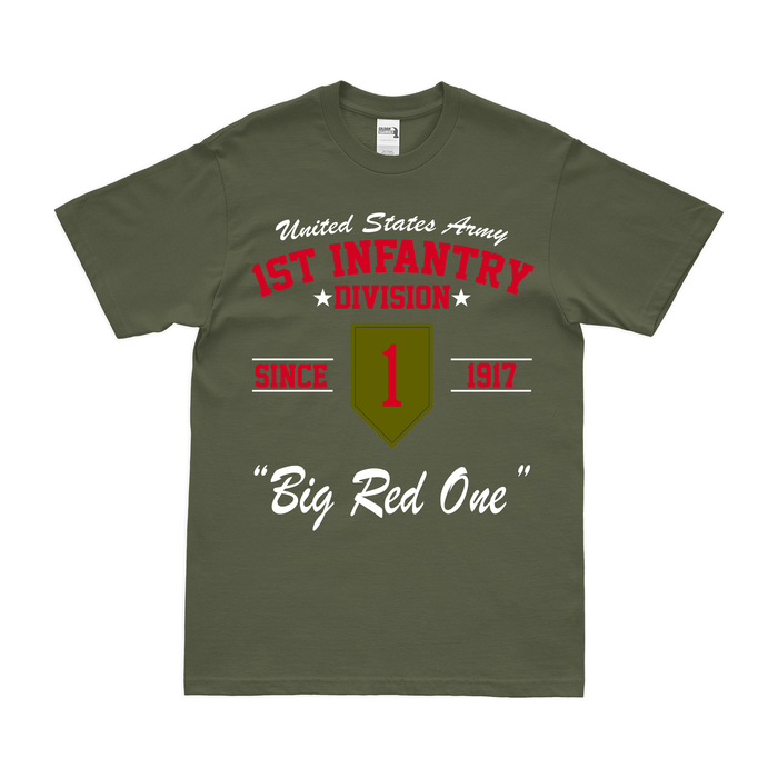 1st Infantry Division 'The Big Red One' Since 1917 Legacy T-Shirt Tactically Acquired Small Military Green 