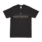 2/1 Marines 'Gunsmoke' Motto T-Shirt Tactically Acquired   