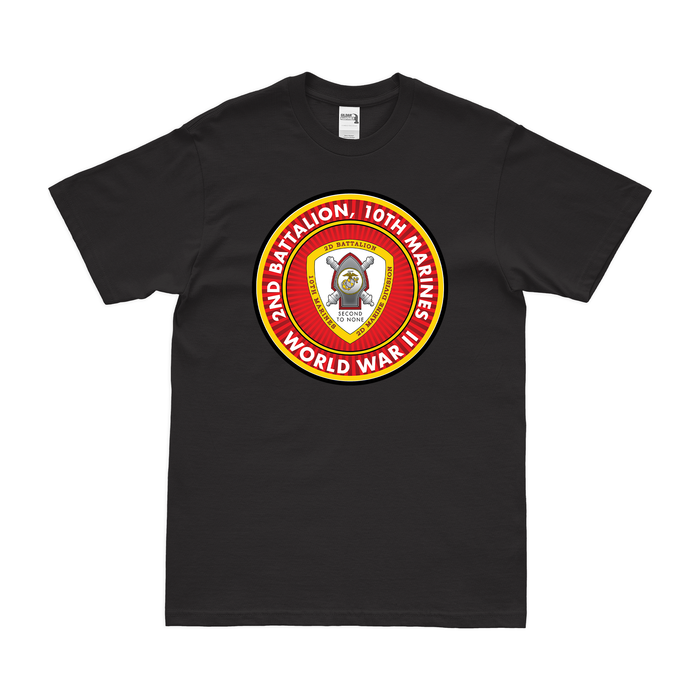 2nd Bn 10th Marines (2/10 Marines) World War II T-Shirt Tactically Acquired Black Clean Small