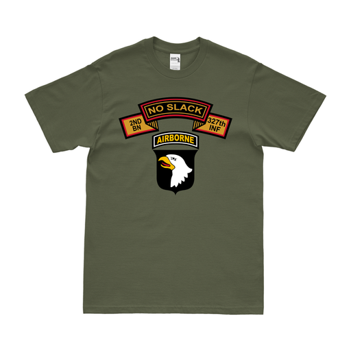 2-327 Infantry "No Slack" 101st Airborne Division T-Shirt Tactically Acquired   