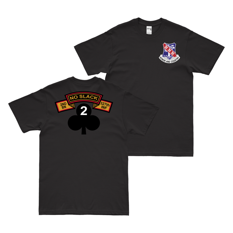 Double-Sided 2-327 Infantry Regiment 'No Slack' T-Shirt