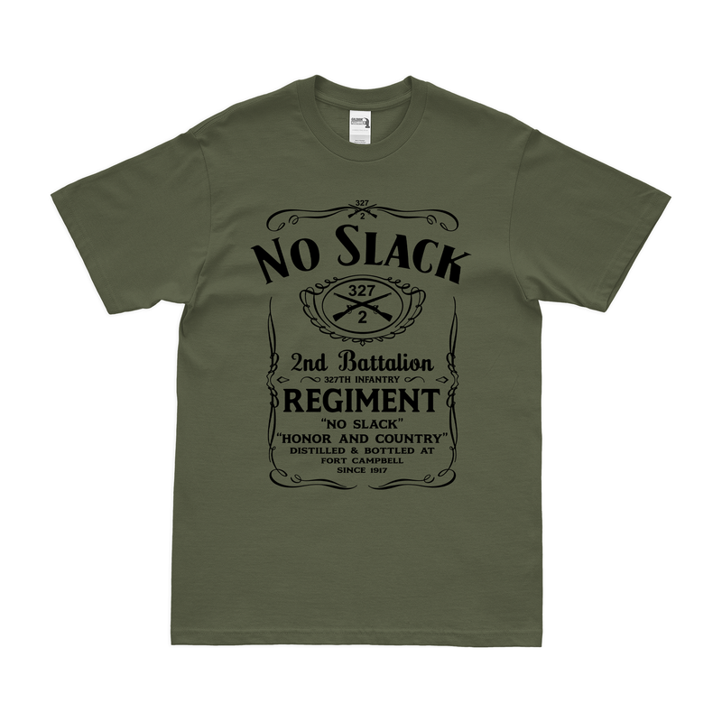 2-327 Infantry Regiment "No Slack" Whiskey Label T-Shirt