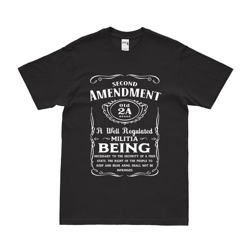 Pro 2nd Amendment Right to Bear Arms Whiskey Label T-Shirt Tactically Acquired Small Black 