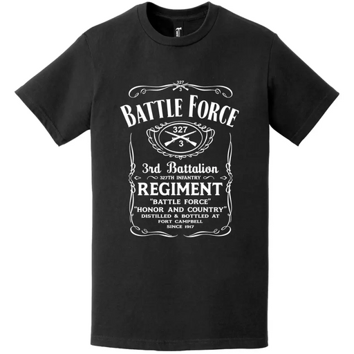 3-327 Infantry Regiment "Battle Force" Whiskey Label T-Shirt Tactically Acquired   