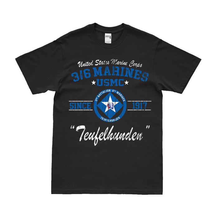 Distressed 3rd Battalion, 6th Marines (3/6 Marines) Since 1917 T-Shirt Tactically Acquired   