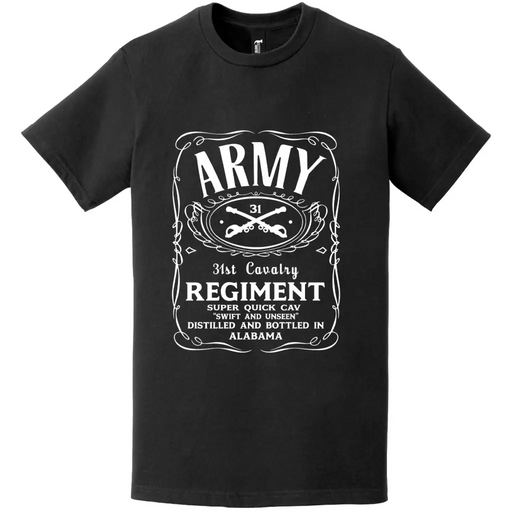 31st Cavalry Regiment Whiskey Label T-Shirt Tactically Acquired   