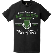 33rd Armor Regiment "Men of War" Since 1941 T-Shirt Tactically Acquired   