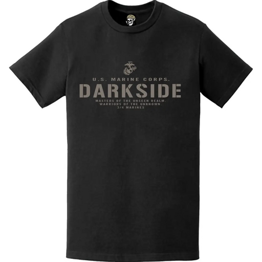 3/4 Marines 'Darkside' Motto T-Shirt Tactically Acquired   