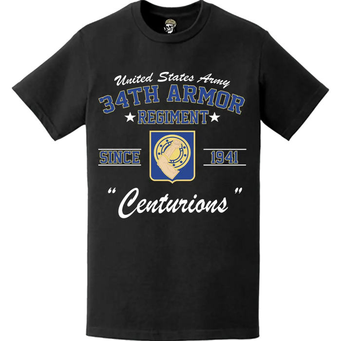 34th Armor Regiment "Centurions" Since 1941 Legacy T-Shirt Tactically Acquired   