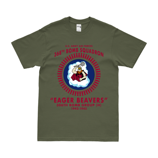 368th Bomb Squadron Commemorative WW2 Legacy T-Shirt Tactically Acquired Military Green Clean Small