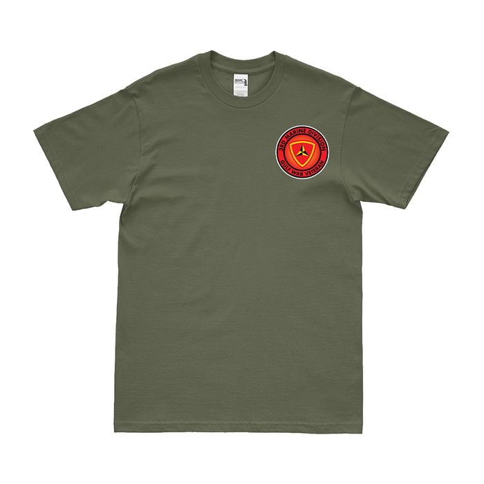 3rd Marine Division Desert Storm Veteran Left Chest T-Shirt Tactically Acquired Military Green Small 