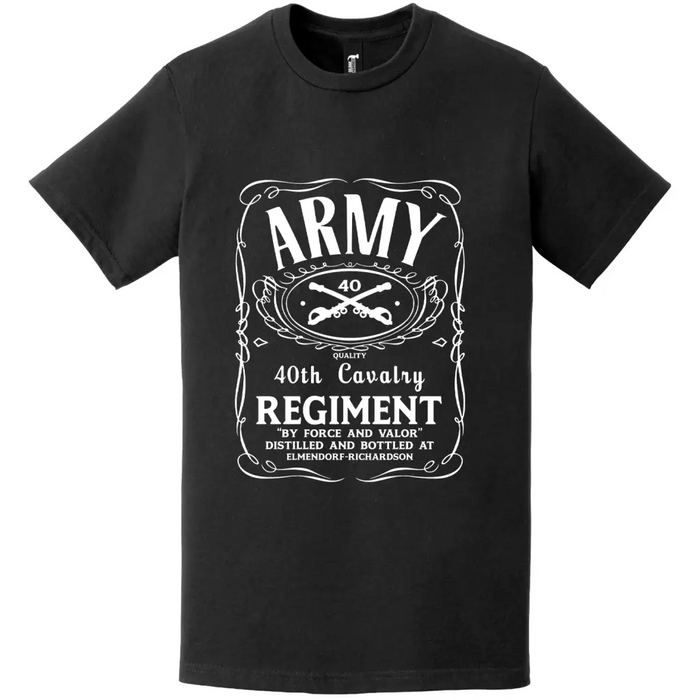 40th Cavalry Regiment Whiskey Label T-Shirt Tactically Acquired   