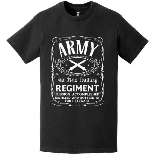 41st Field Artillery Regiment Whiskey Label T-Shirt Tactically Acquired   