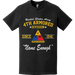 4th Armored Division 'Name Enough' Since 1941 Legacy T-Shirt Tactically Acquired   