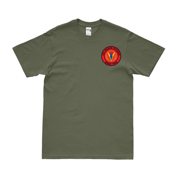 5th Marine Division Since 1943 Left Chest USMC T-Shirt Tactically Acquired Small Military Green 