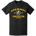 5th Naval Construction Battalion (5th NCB) WW2 Legacy T-Shirt Tactically Acquired   