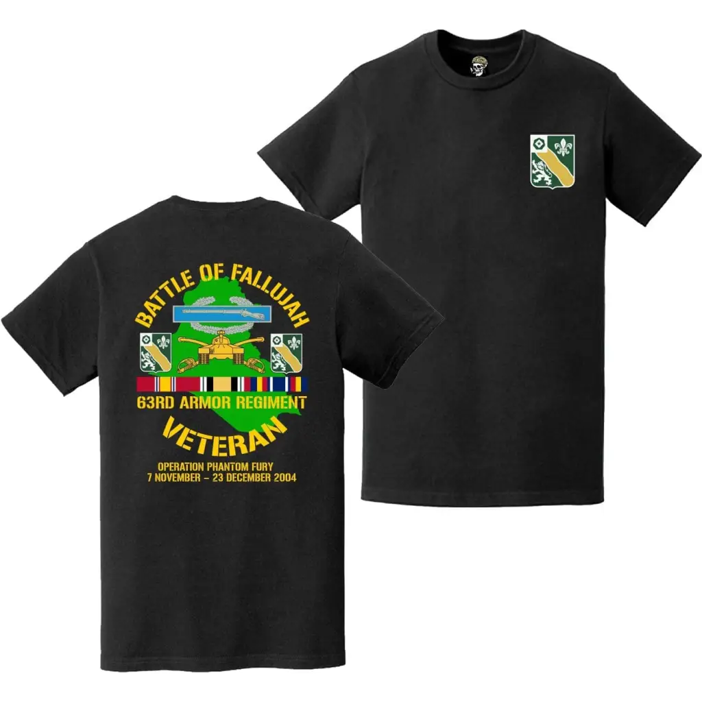 63rd Armor Regiment Second Battle of Fallujah (Operation Phantom Fury) Double-Sided Veteran T-Shirt Tactically Acquired   