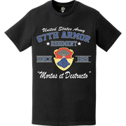 67th Armor Regiment Since 1929 Legacy T-Shirt Tactically Acquired   