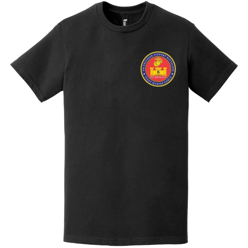 6th Engineer Support Battalion (6th ESB) Left Chest Logo Emblem T-Shirt