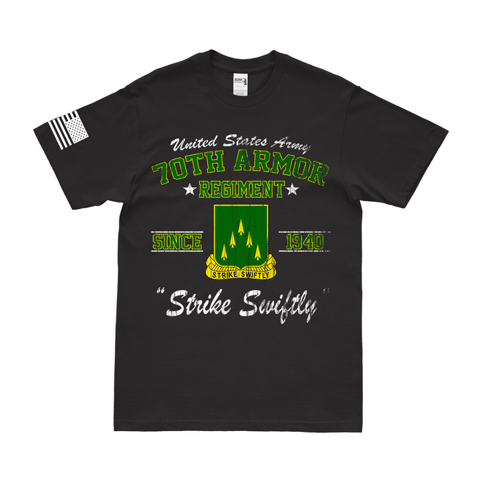 70th Armor Regiment "Strike Swiftly" Since 1940 T-Shirt Tactically Acquired Black Distressed Small