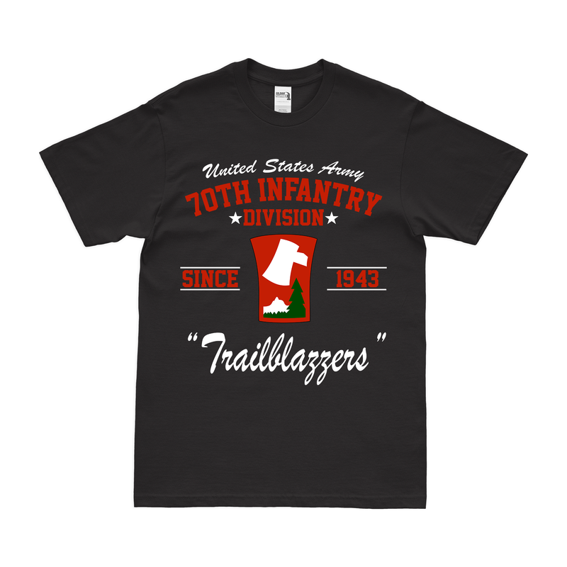 U.S. Army 70th Infantry Division Since 1943 Legacy T-Shirt